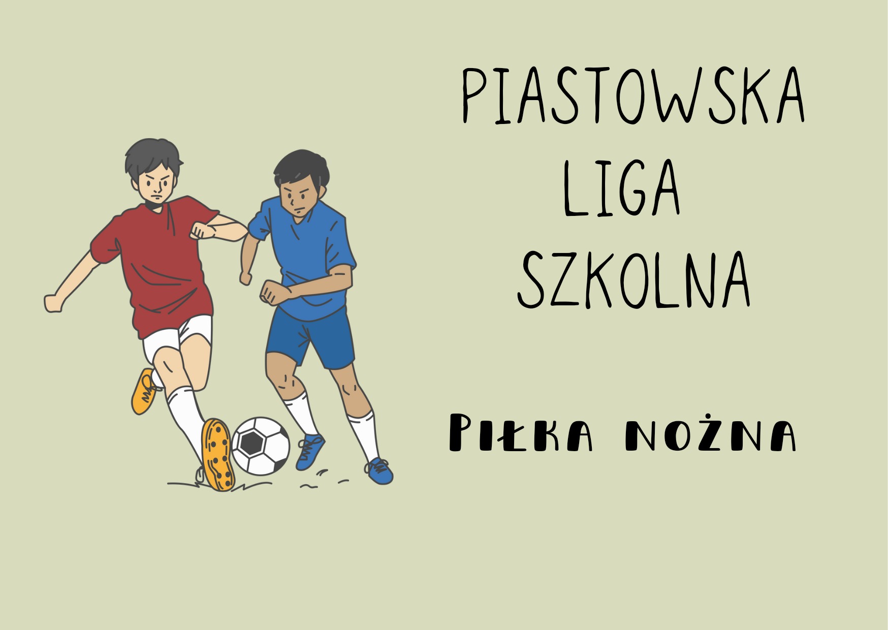 Piastowska Liga Szkolna - piłka nożna  - Obrazek 1