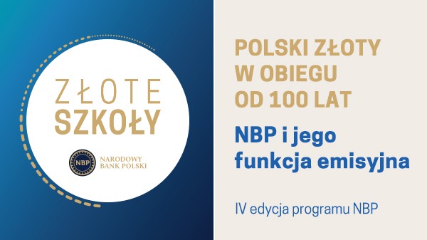 Sprawozdanie z realizacji IV edycji programu   „Polski złoty w obiegu od 100 lat – NBP i jego emisyjna funkcja” - Obrazek 1