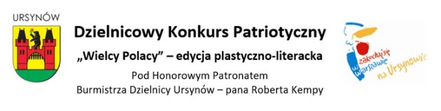     Dzielnicowy Konkurs Patriotyczny „Wielcy Polacy”  - Obrazek 1