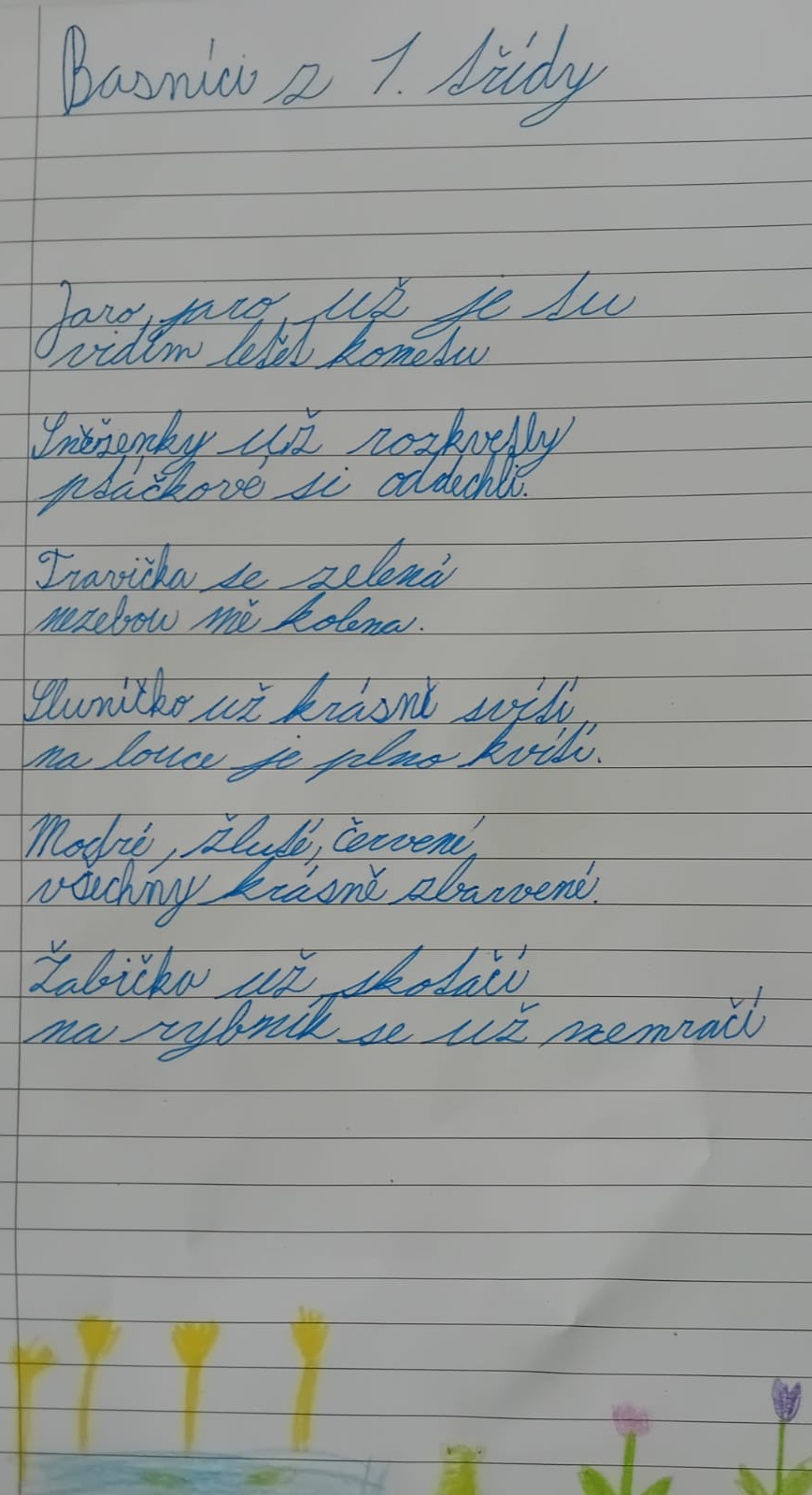 Děti z 1 tř. si v ŠD  složily vlastní básničku. 